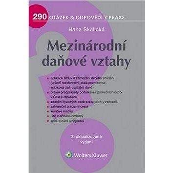 

Mezinárodní daňové vztahy: 290 otázek & odpovědí z praxe