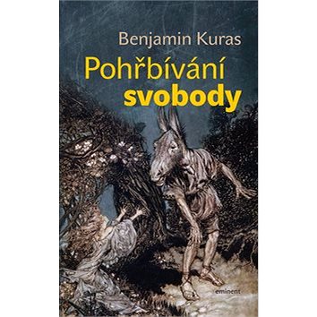 

Pohřbívání svobody