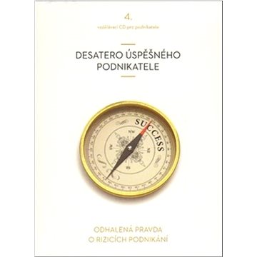 

Desatero úspěšného podnikatele