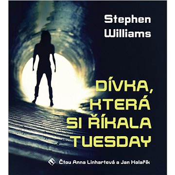 

Dívka, která si říkala Tuesday