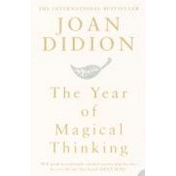 

The Year of Magical Thinking