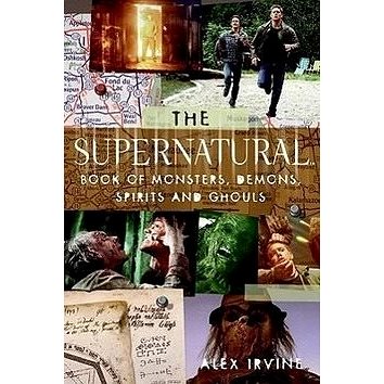 

The Supernatural Book of Monsters, Spirits, Demons, and Ghouls