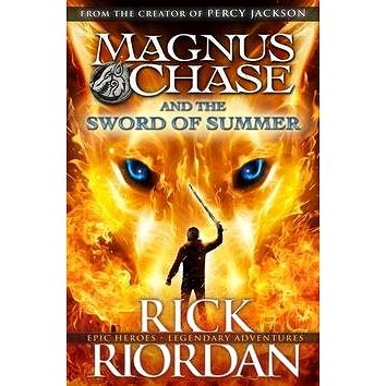 

Magnus Chase 01 and the Sword of Summer