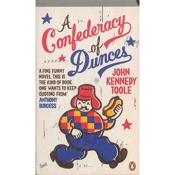 

A Confederacy of Dunces