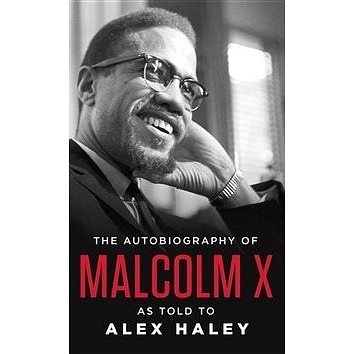 

The Autobiography of Malcolm X