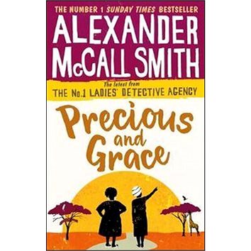 

Precious and Grace: 'No. 1 Ladies'' Detective Agency 17'
