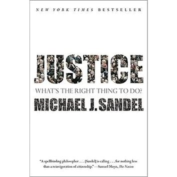 

Justice: 'What''s the Right Thing to Do'
