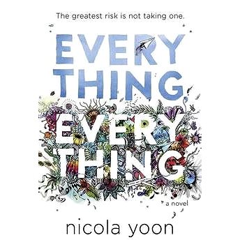

Everything, Everything