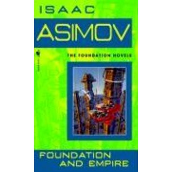 

Foundation and Empire