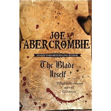 

The Blade Itself: The First Law Book One