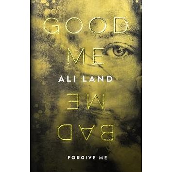 

Good Me, Bad Me