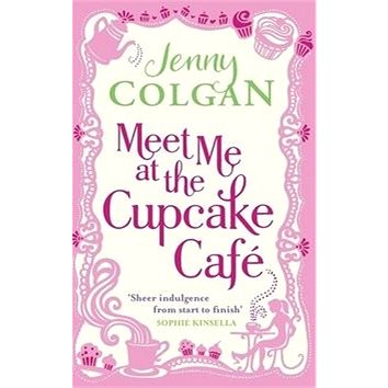 

Meet Me at the Cupcake CafĂ©