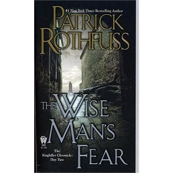 

The Wise Man's Fear: The Kingkiller Chronicle: Day Two