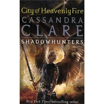 

Mortal Instruments 06. City of Heavenly Fire