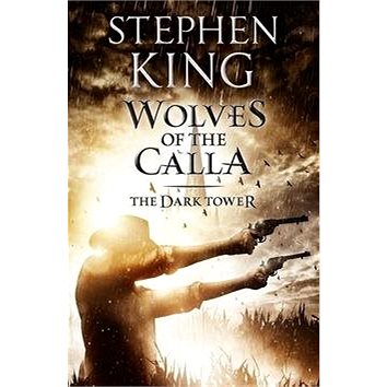 

The Dark Tower 5. The Wolves of Calla
