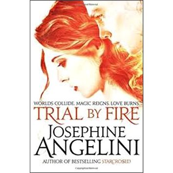 

Trial by Fire: The Worldwalker Trilogy 1