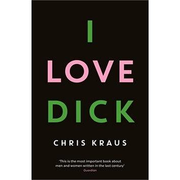 

I Love Dick