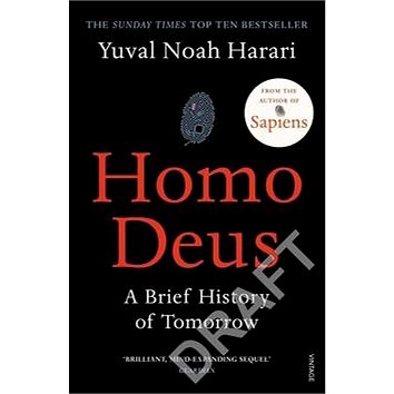 

Homo Deus: A Brief History of Tomorrow