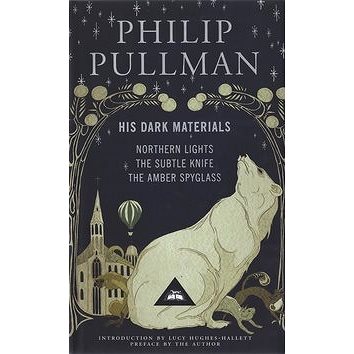 

His Dark Materials Trilogy: Northern Lights, The Subtle Knife, The Amber Spyglass