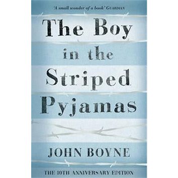 

The Boy in the Striped Pyjamas