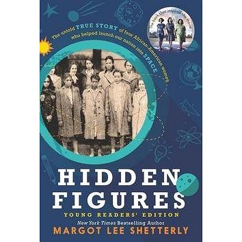 

Hidden Figures. Young Readers' Edition