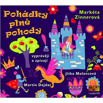 

Pohádky plné pohody