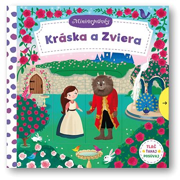 

Minirozprávky – Kráska a zviera
