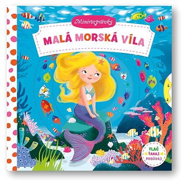 

Minirozprávky - Malá morská víla