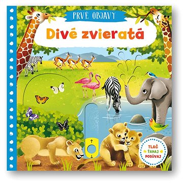 

Prvé objavy Divé zvieratá