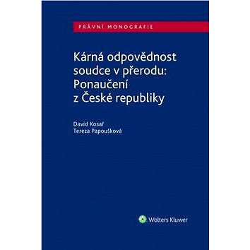 

Kárná odpovědnost soudce v přerodu: Ponaučení z České republiky