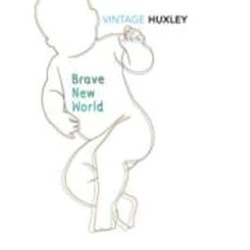 

Brave New World