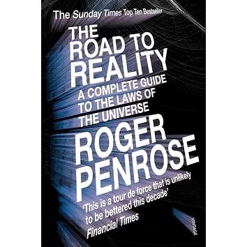 

The Road to Reality: A Complete Guide to the Laws of the Universe
