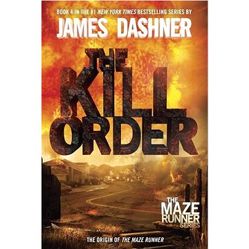 

Maze Runner Prequel: The Kill Order
