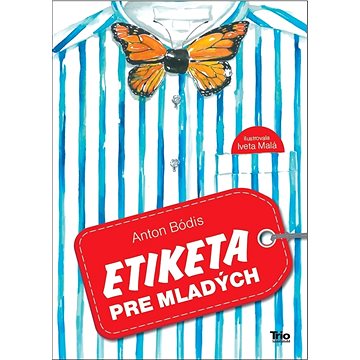 

Etiketa pre mladých