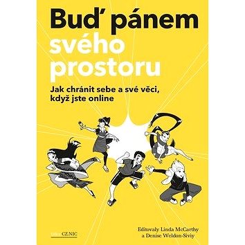 

Buď pánem svého prostoru: Jak chránit sebe a své věci, když jste online