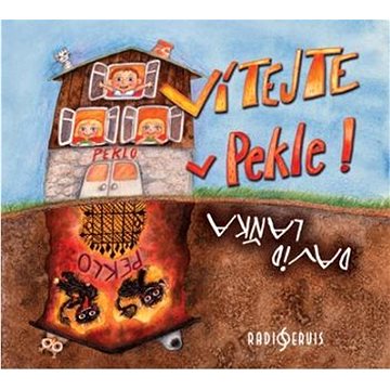 

Vítejte v Pekle!