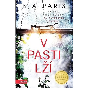 

V pasti lží