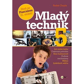 

Mladý technik 5