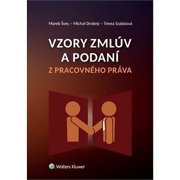 

Vzory zmlúv a podaní z pracovného práva