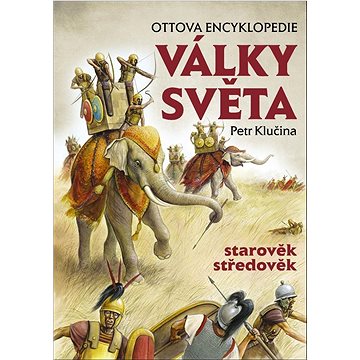 

Války světa, starověk středověk