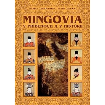 

Mingovia v príbehoch a v histórii