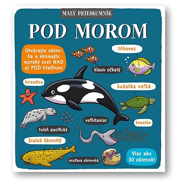 

Malý prieskumník Pod morom