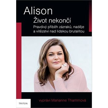 

Alison Život nekončí
