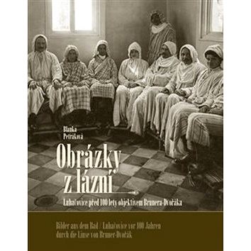 

Obrázky z lázní Bilder aus dem Bad