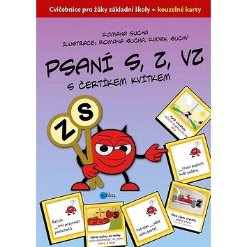 

Psaní S, Z, VZ s čertíkem Kvítkem