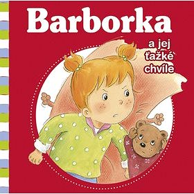 

Barborka a jej ťažké chvíle