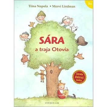

Sára a traja Otovia