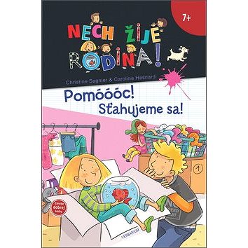 

Pomóóóc! Sťahujeme sa!: Nech žije rodina - 1.diel