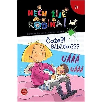 

Čože! Bábätko: Nech žije rodina - 4.diel