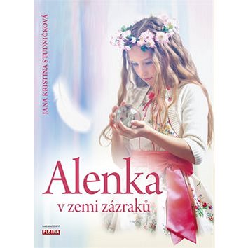 

Alenka v zemi zázraků